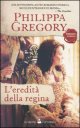 L'eredità della regina L'eredità della regina