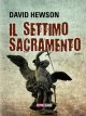 Il settimo sacramento Il settimo sacramento