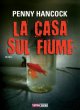 La casa sul fiume La casa sul fiume