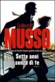 Sette anni senza di te