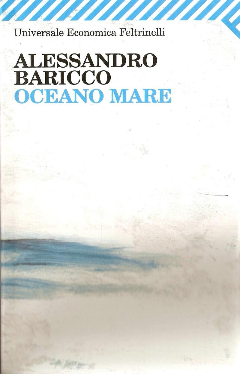 Oceano Mare Alessandro Baricco Recensioni Di Qlibri
