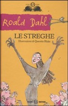 Le streghe - Roald Dahl - Recensioni di QLibri