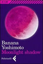 Moonlight shadow - Banana Yoshimoto - Recensioni di QLibri