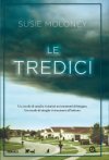 Le Tredici