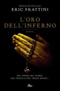 L'oro dell'inferno