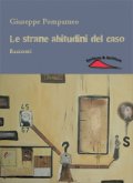 Le strane abitudini del caso