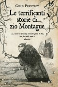 Le terrificanti storie di zio Montague