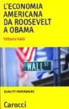 L'economia americana da Roosevelt a Obama