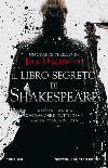 Il libro segreto di Shakespeare Il libro segreto di Shakespeare