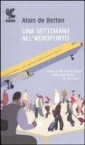 Una settimana all'aeroporto