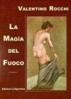 La magia del fuoco