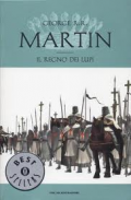 Il regno dei lupi. Le cronache del ghiaccio e del fuoco