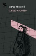 Il buio addosso