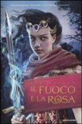 Il fuoco e la rosa