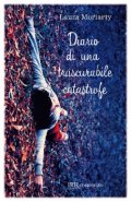 Diario di una trascurabile catastrofe