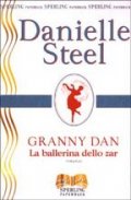 Granny Dan. La ballerina dello zar