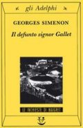Il defunto signor Gallet