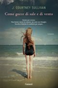 Come gocce di sale e di vento