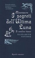 Moonacre. I segreti dell'Ultima Luna