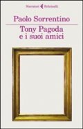 Tony Pagoda e i suoi amici