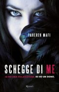 Schegge di me