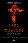 I sei custodi