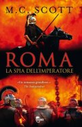 Roma. La spia dell'imperatore