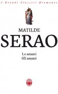 Le amanti. Gli amanti