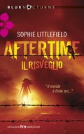 Aftertime. Il Risveglio