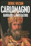 Carlo Magno barbaro e imperatore