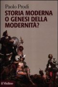 Storia moderna o genesi della modernità