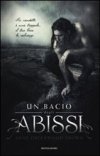 Un bacio dagli abissi