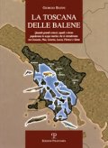 La Toscana delle balene