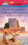 Le parole magiche di Kengi il Pensieroso Le parole magiche di Kengi il Pensieroso