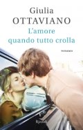 L'amore quando tutto crolla
