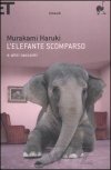 L'elefante scomparso e altri racconti
