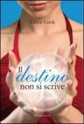 Il destino non si scrive