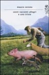Venti racconti allegri e uno triste