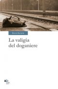 La valigia del doganiere