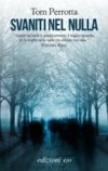 Svaniti nel nulla Svaniti nel nulla