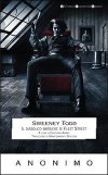 Sweeney Todd. Il diabolico barbiere di Fleet Street Sweeney Todd. Il diabolico barbiere di Fleet Street