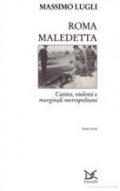 Roma maledetta