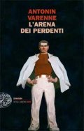 L'arena dei perdenti