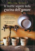 Le ricette segrete della cucina dell'amore