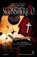 Sconsacrato. Carnivia Trilogy
