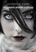 Un uomo molto cattivo