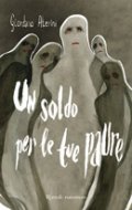 Un soldo per le tue paure