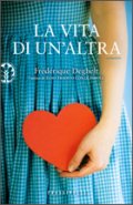 La vita di un'altra