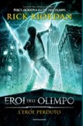 Eroi dell'Olimpo. L'eroe perduto