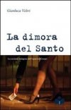 La dimora del santo